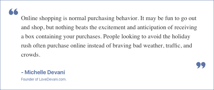 Devani Quote on Online Shopping