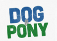 Dog and Pony Advertising Agency