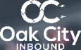 Oak City Inbound